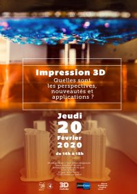 Impression 3D : quelles sont les perspectives, nouveautés et applications ?. Le jeudi 20 février 2020 à Chalon sur Saône. Saone-et-Loire.  14H00
